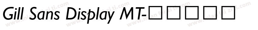 Gill Sans Display MT字体转换